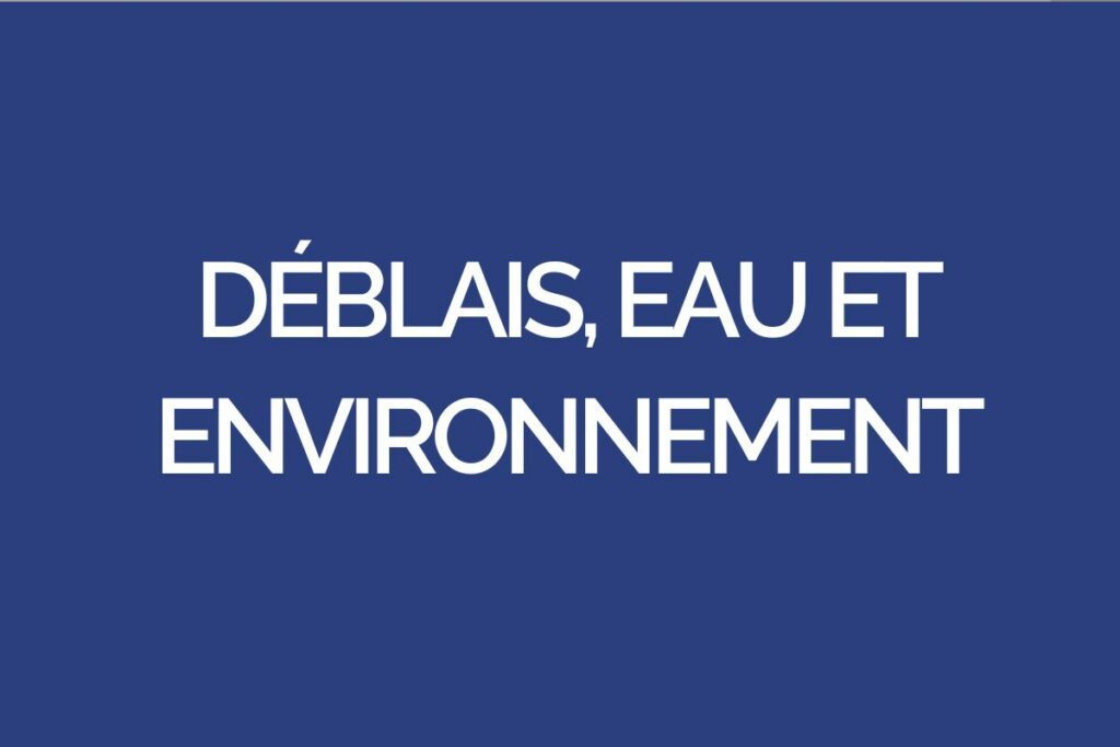 déblais, eau et environnement