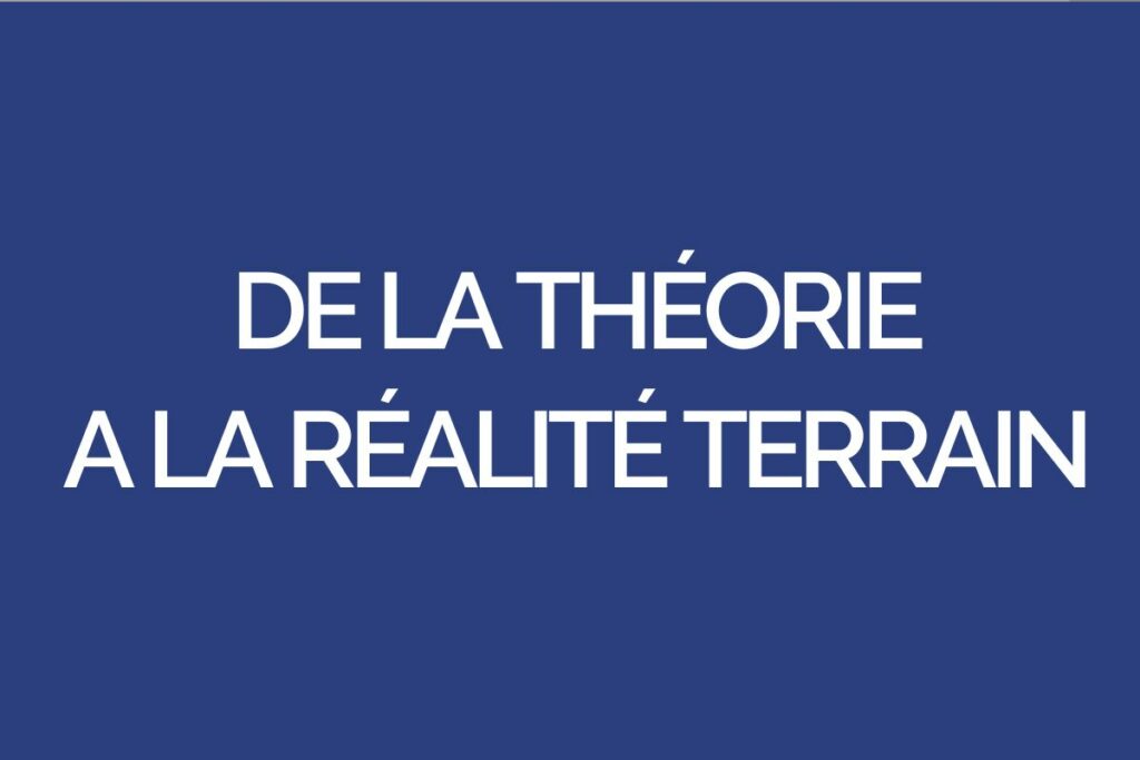 de la théorie a la réalité terrain